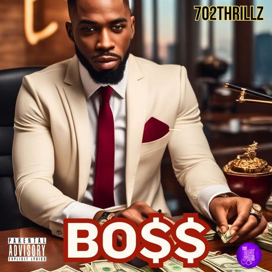 Boss - 702 Thrillz