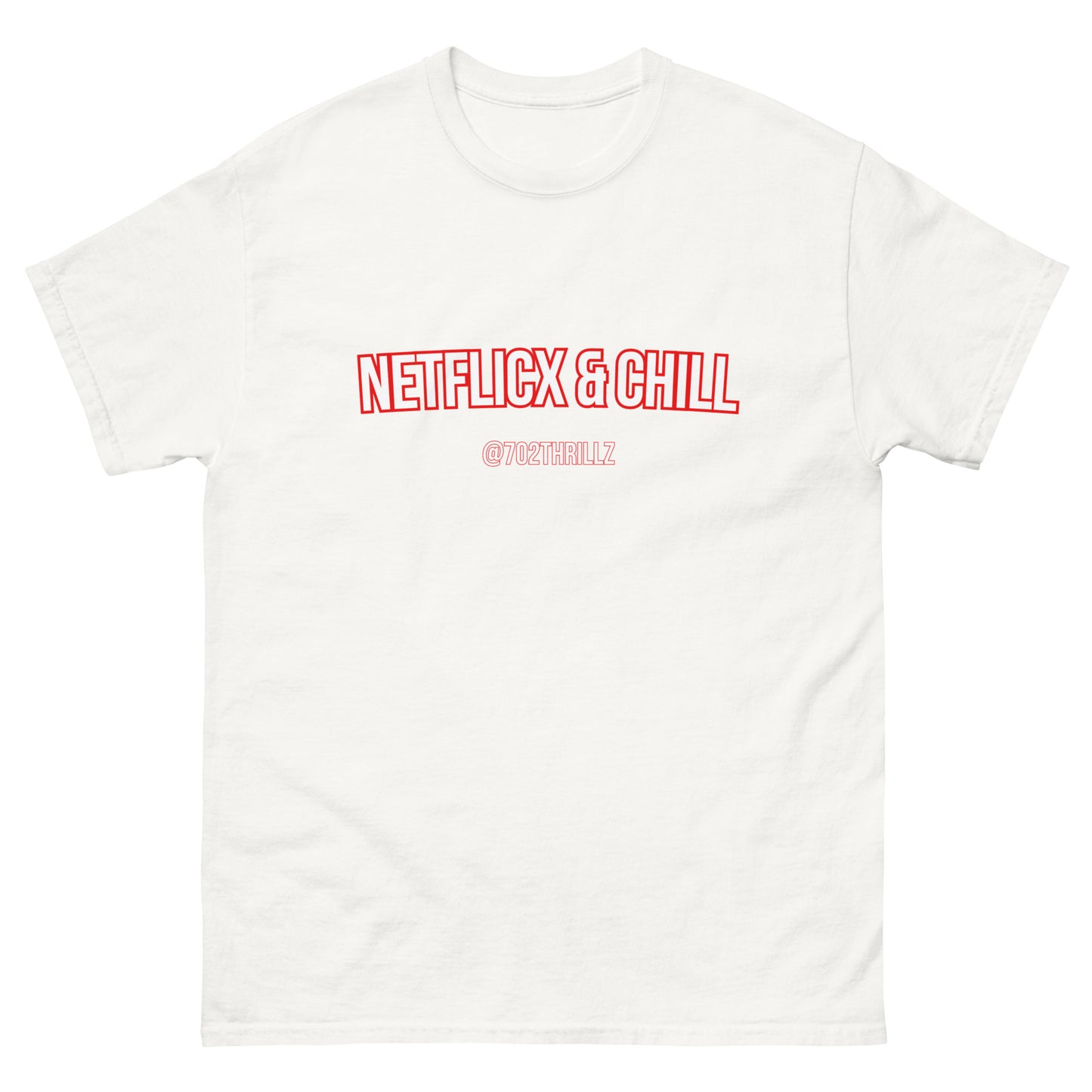 Netflicx & Chill - Classic T-Shirt